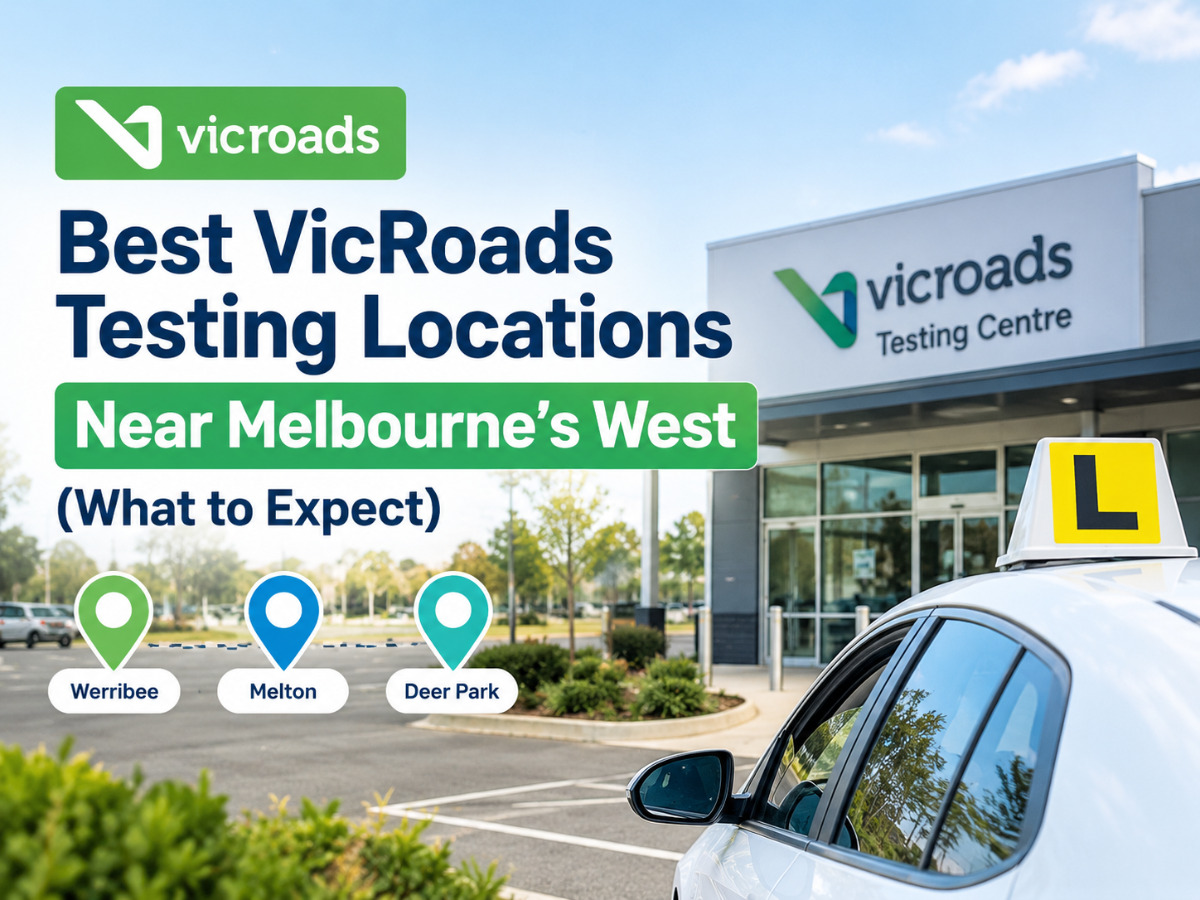 best-vicroads-testing-locations-near-melbournes-west-what-to-expect